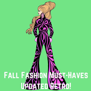 Fall Fashion Must-Haves - Updated Retro